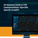 No Nonsense Guide to JVM implementations