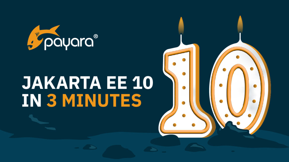 Jakarta EE 10 in 3 minutes