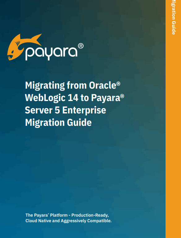 WebLogic 14 to Payara Server 5 Migration Guide