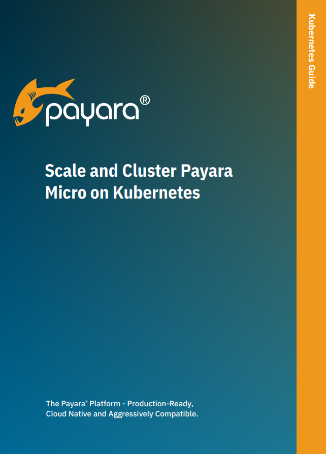 Scale and Cluster Payara Micro on Kubernetes
